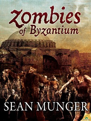cover image of Zombies of Byzantium